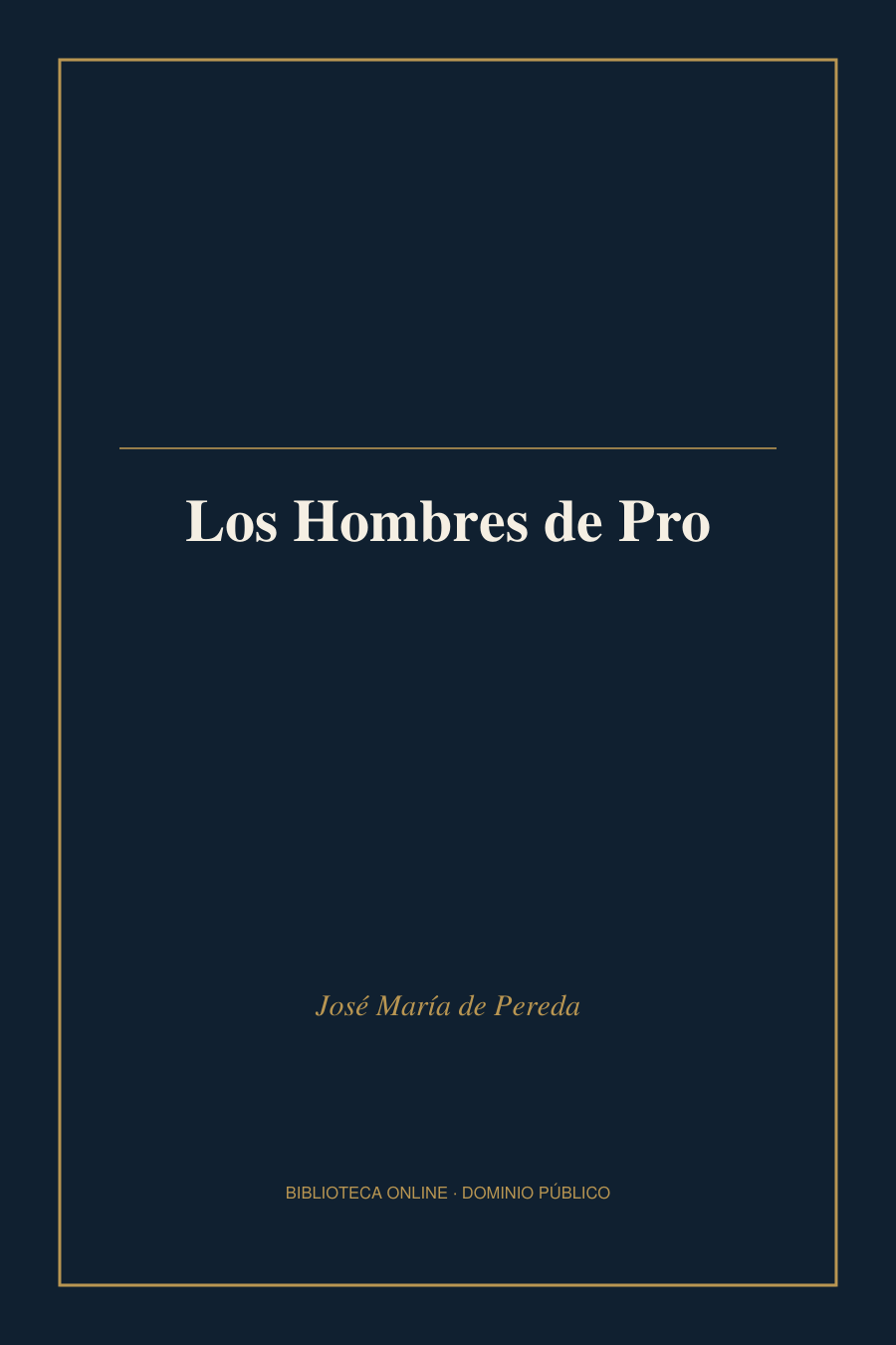 Tapa de «Los Hombres de Pro»