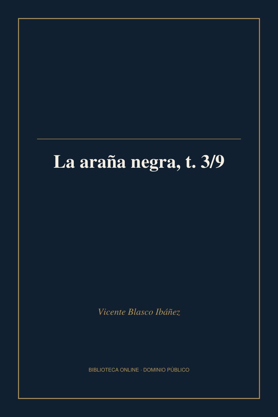 Tapa de «La araña negra, t. 3/9»