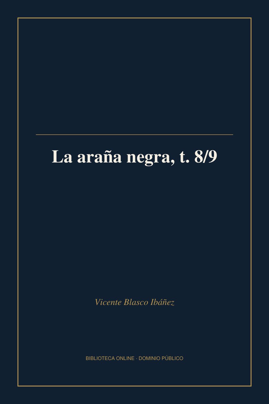 Tapa de «La araña negra, t. 8/9»