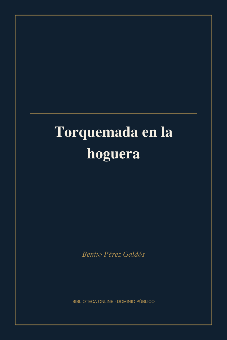 Tapa de «Torquemada en la hoguera»