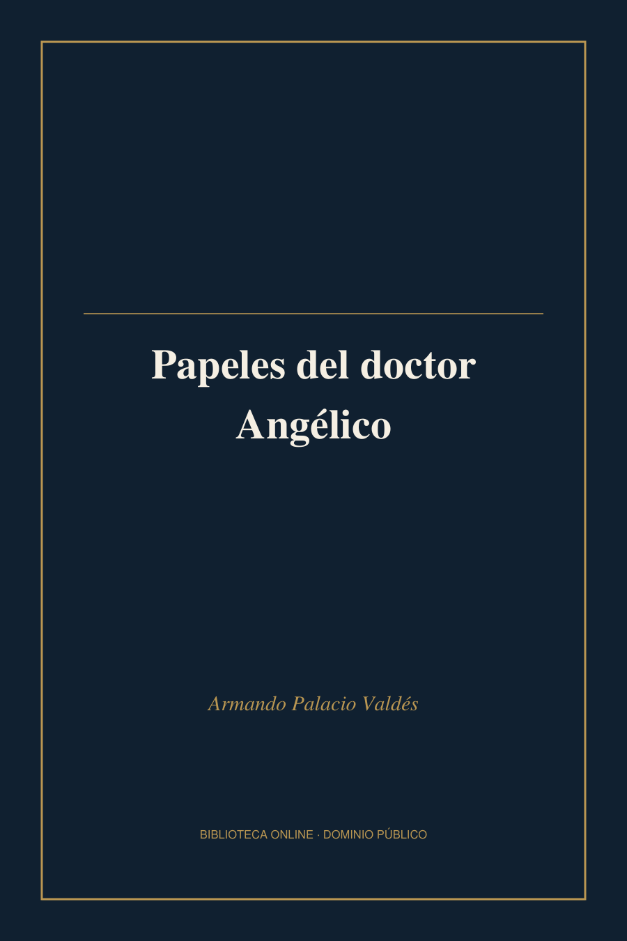Tapa de «Papeles del doctor Angélico»
