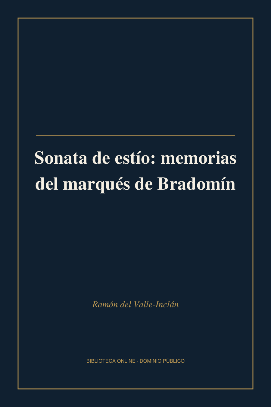 Tapa de «Sonata de estío: memorias del marqués de Bradomín»