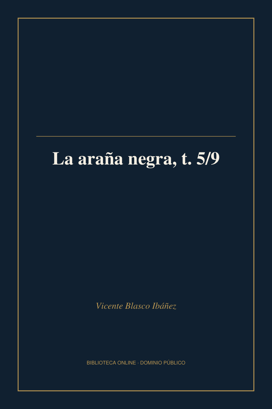 Tapa de «La araña negra, t. 5/9»
