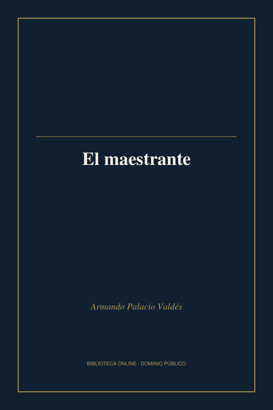 Tapa de «El maestrante»