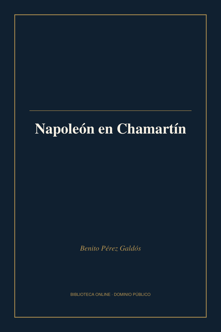 Tapa de «Napoleón en Chamartín»