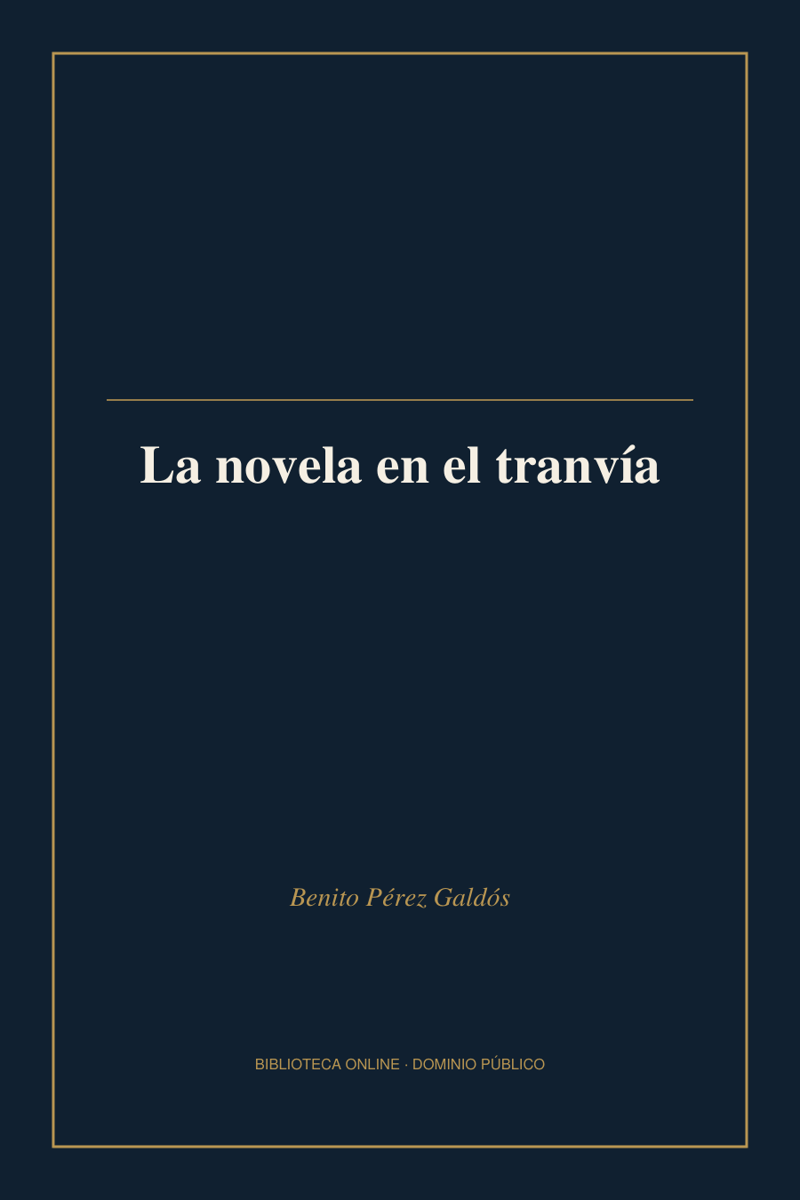 Tapa de «La novela en el tranvía»