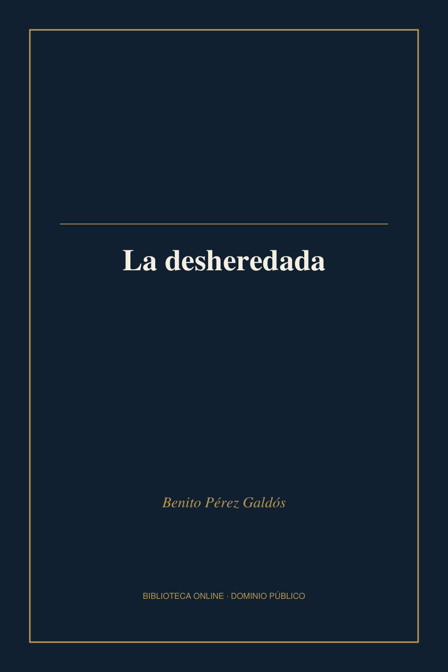 Tapa de «La desheredada»