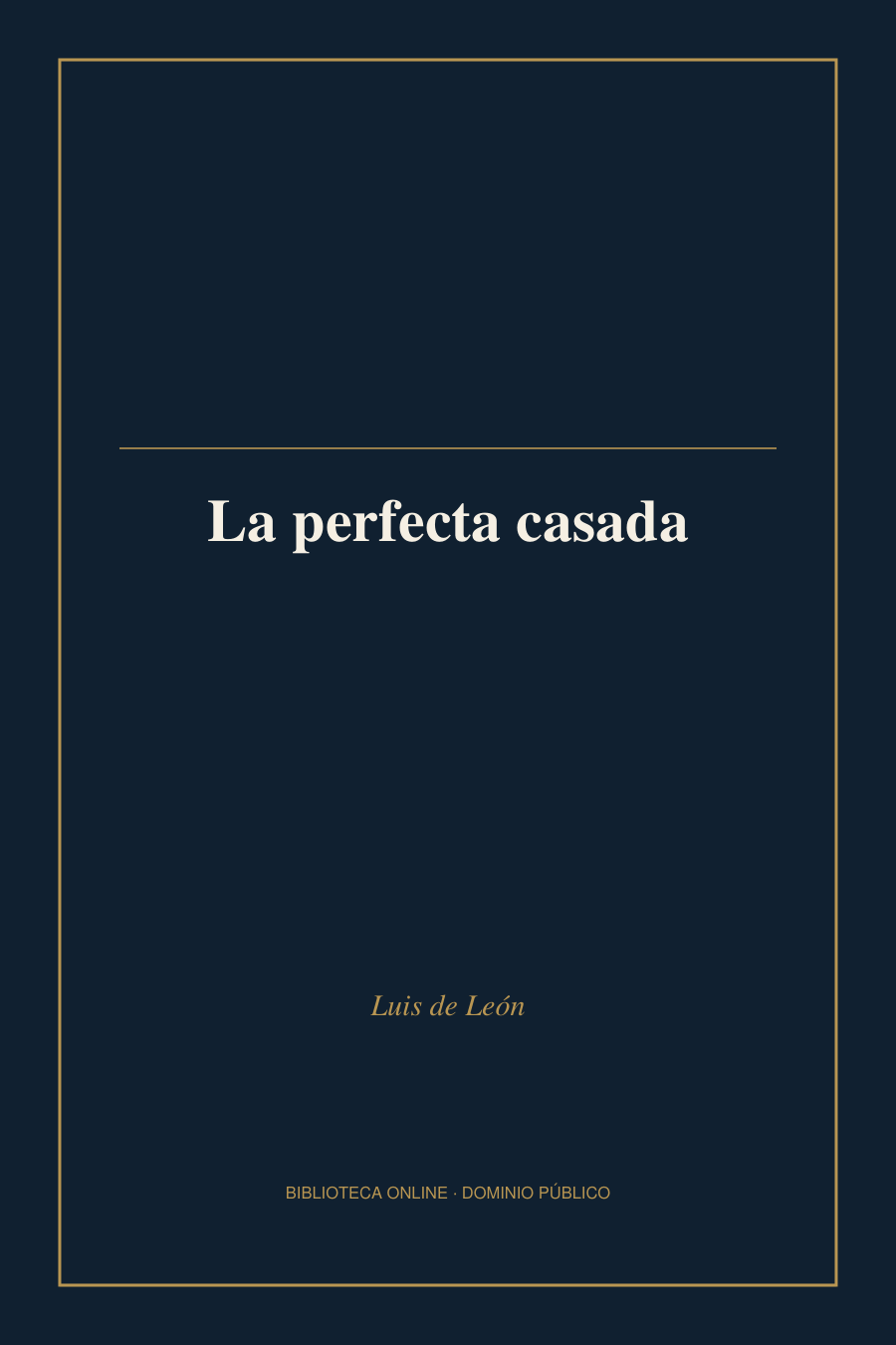 Tapa de «La perfecta casada»