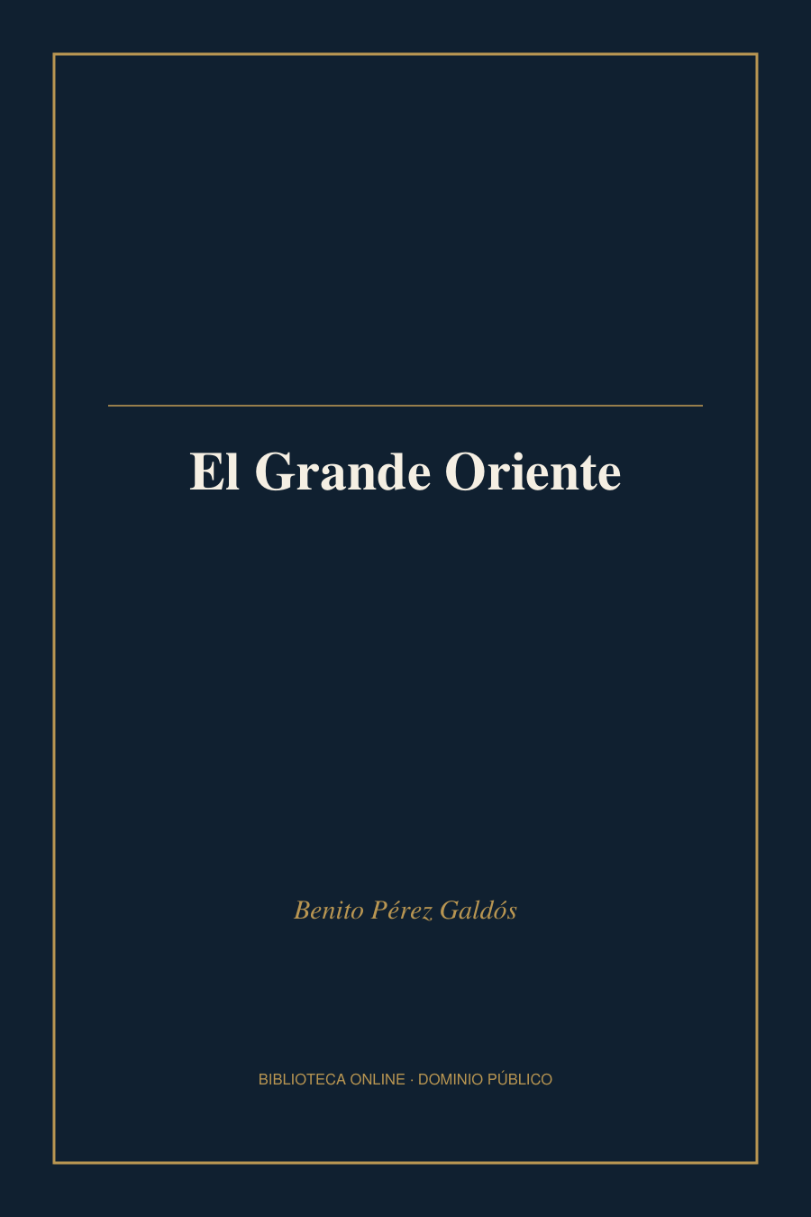 Tapa de «El Grande Oriente»