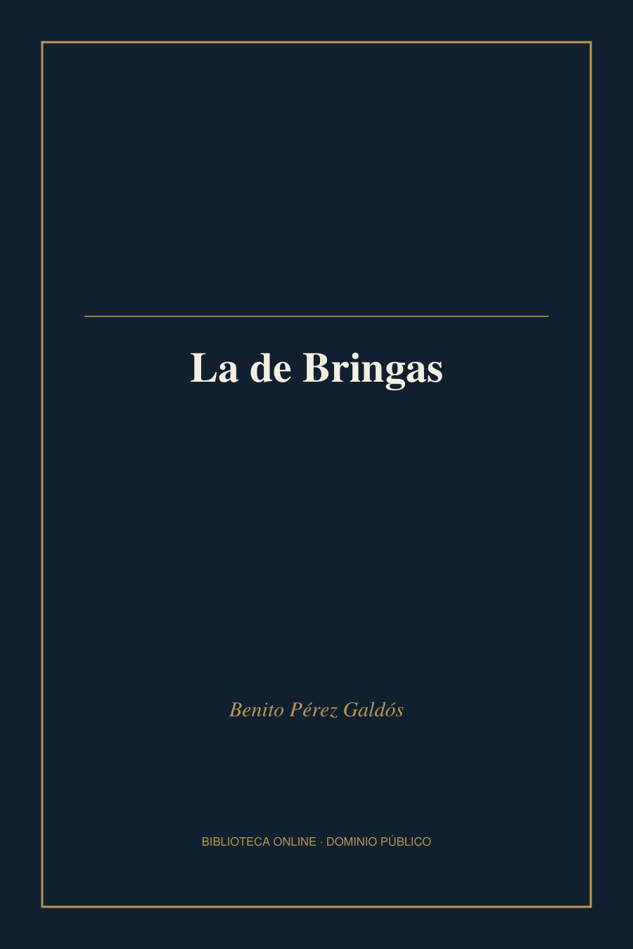 Tapa de «La de Bringas»
