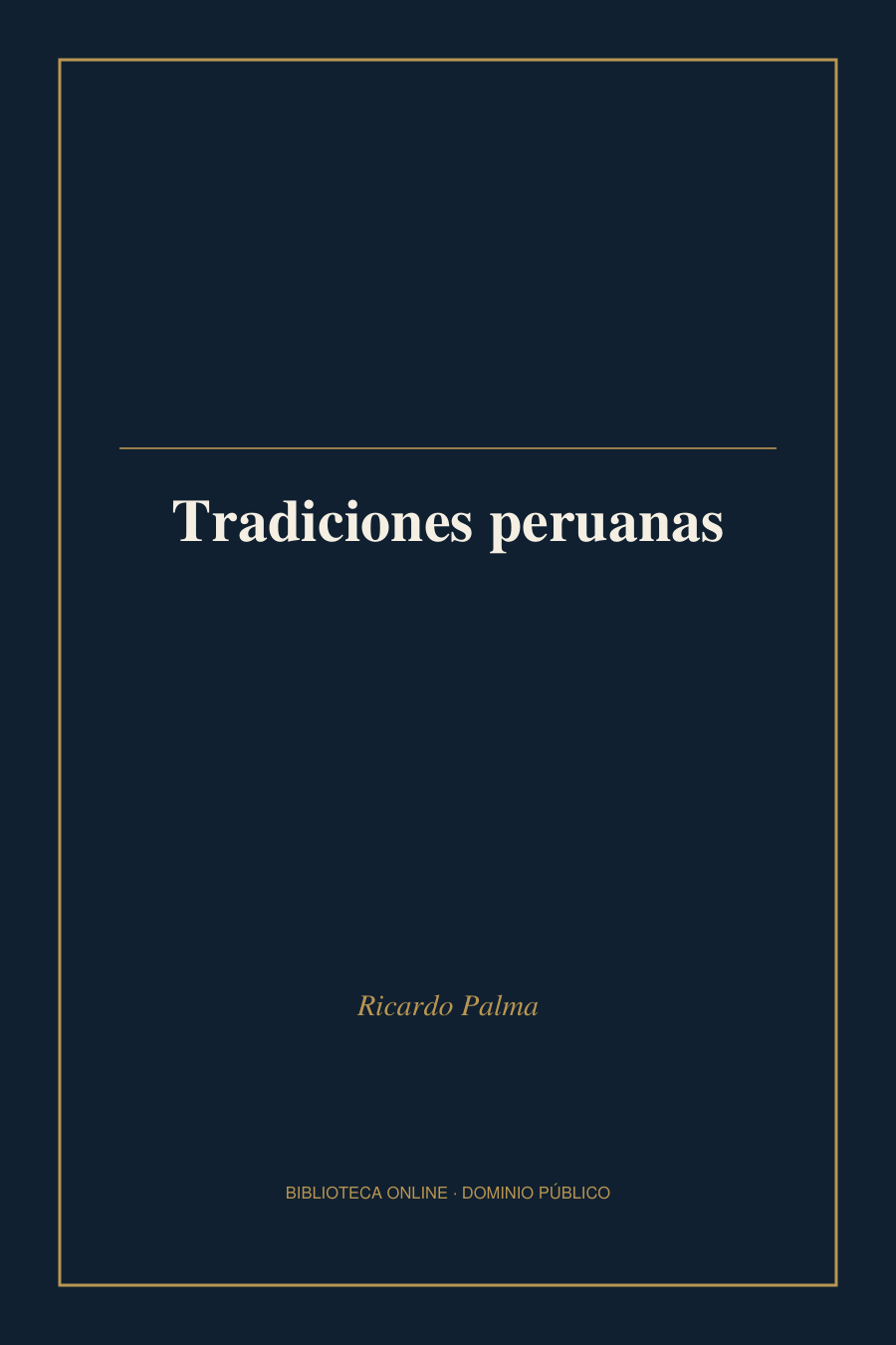 Tapa de «Tradiciones peruanas»