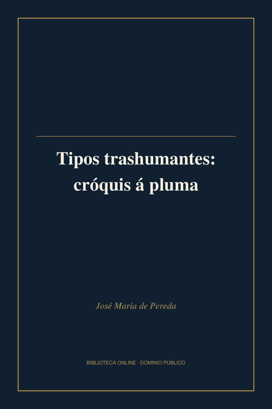 Tapa de «Tipos trashumantes: cróquis á pluma»