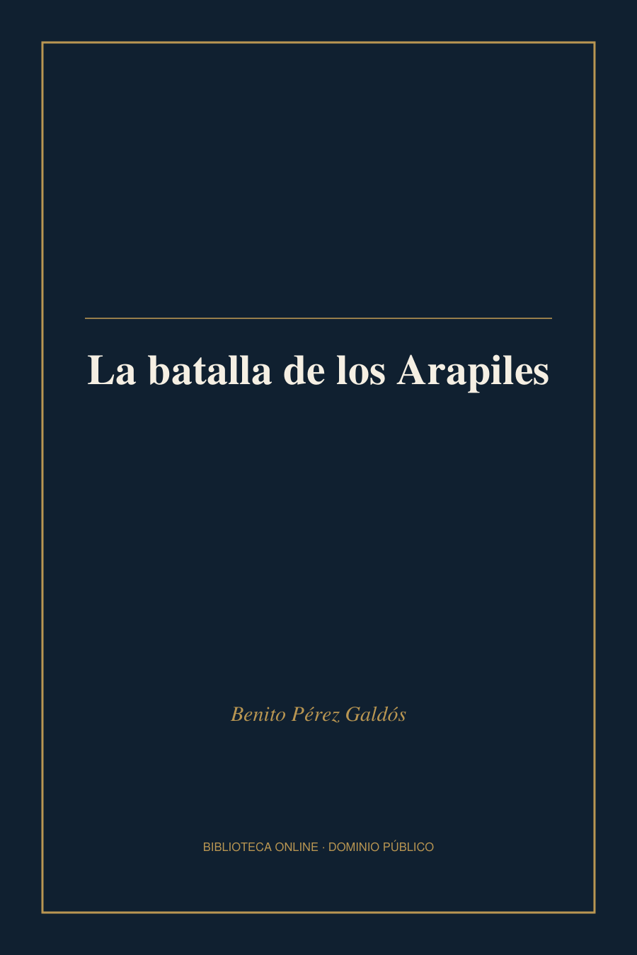 Tapa de «La batalla de los Arapiles»