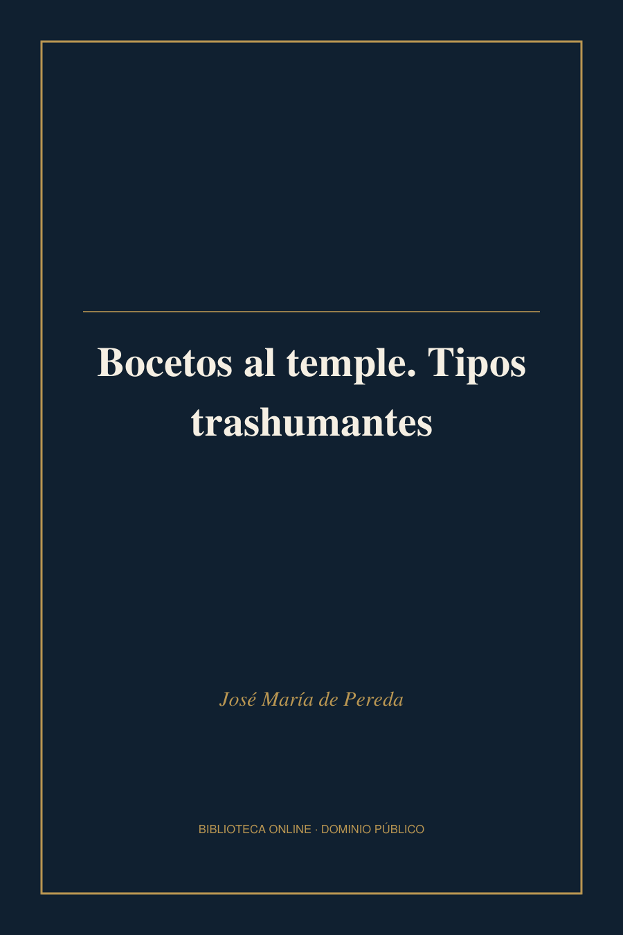 Tapa de «Bocetos al temple. Tipos trashumantes»