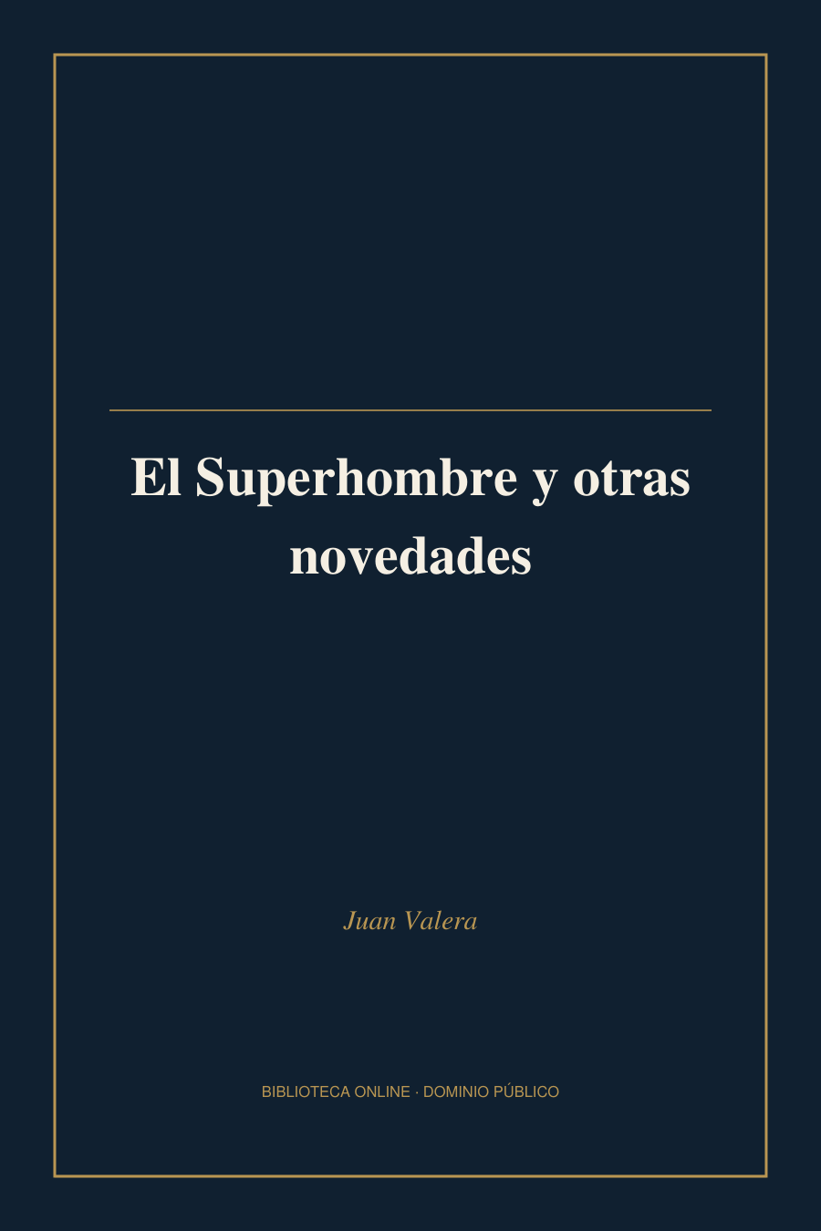 Tapa de «El Superhombre y otras novedades»
