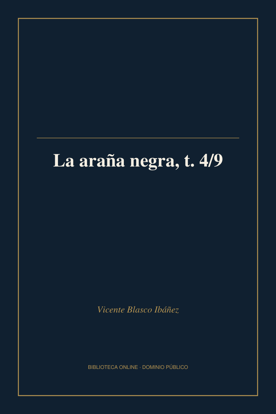 Tapa de «La araña negra, t. 4/9»
