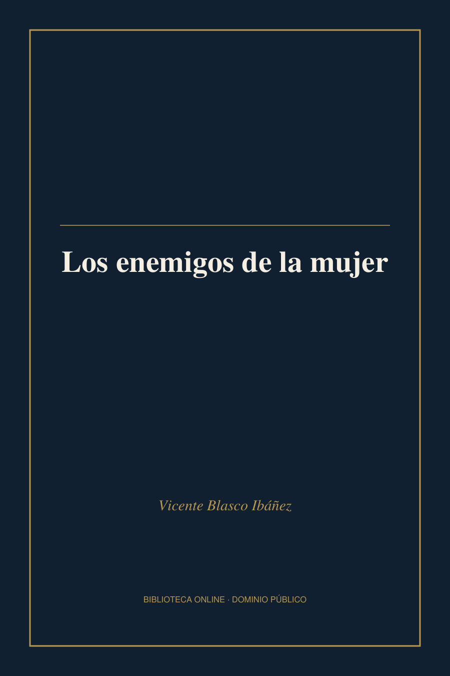 Tapa de «Los enemigos de la mujer»