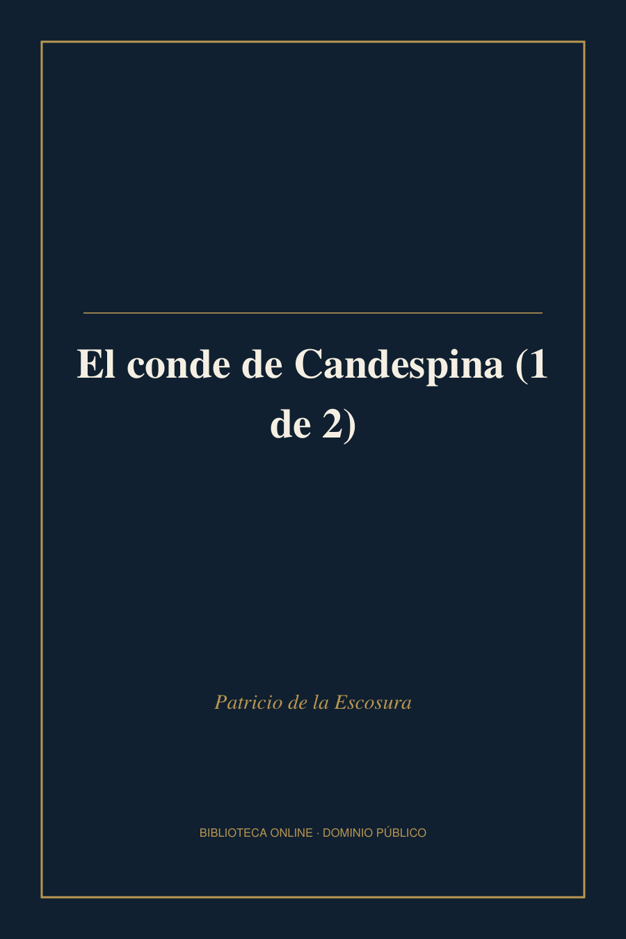 Tapa de «El conde de Candespina (1 de 2)»