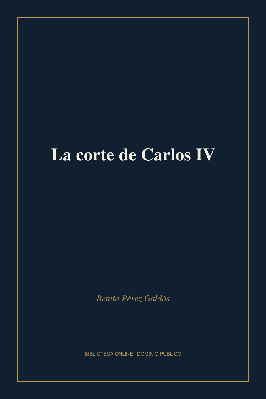 Tapa de «La corte de Carlos IV»