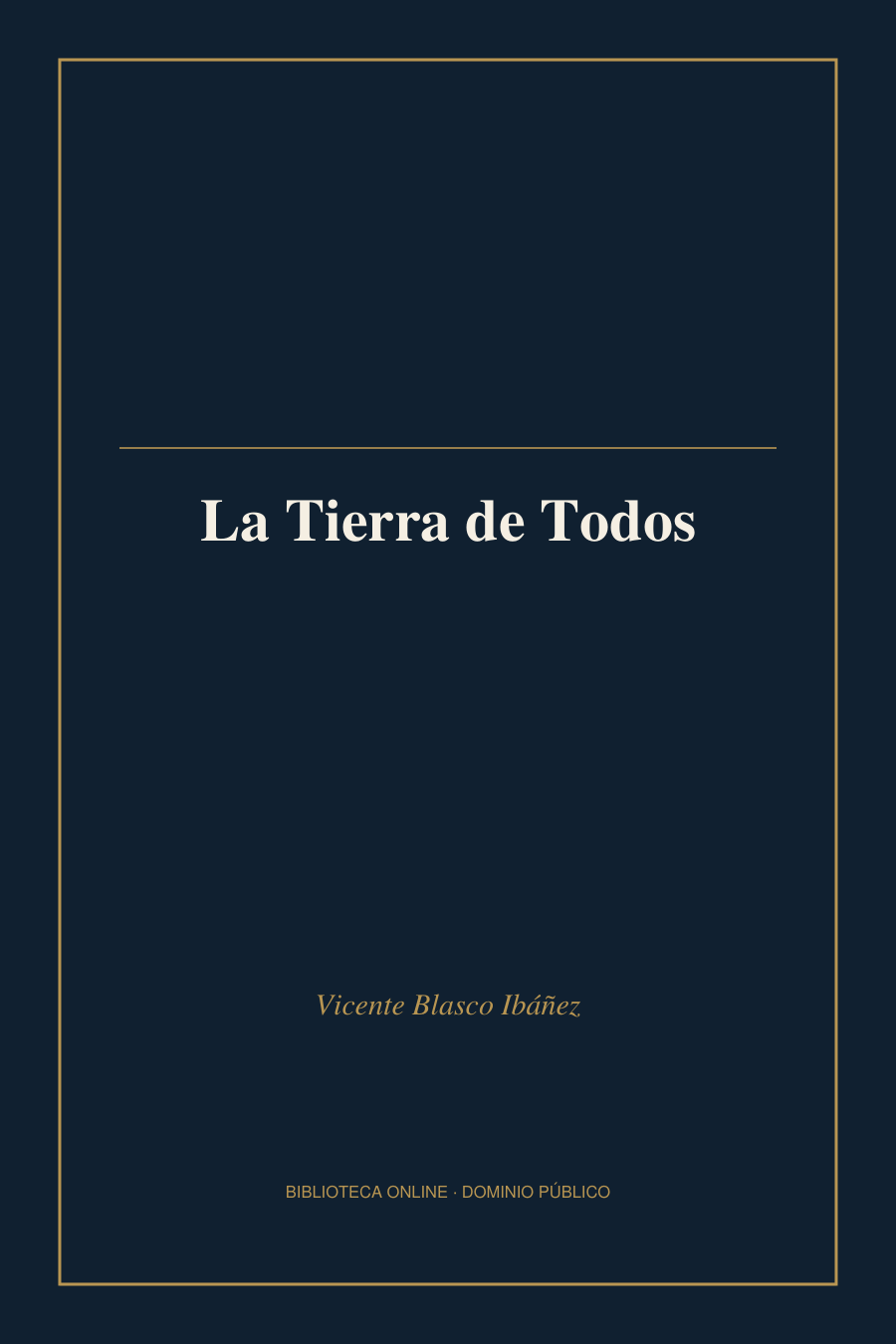 Tapa de «La Tierra de Todos»