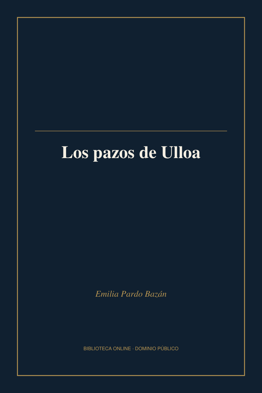 Tapa de «Los pazos de Ulloa»