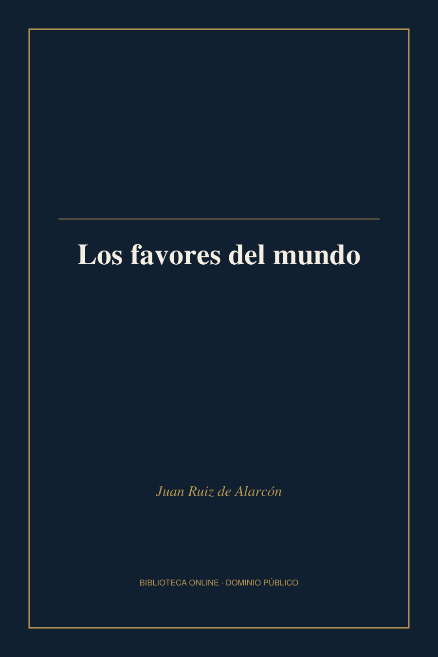 Tapa de «Los favores del mundo»