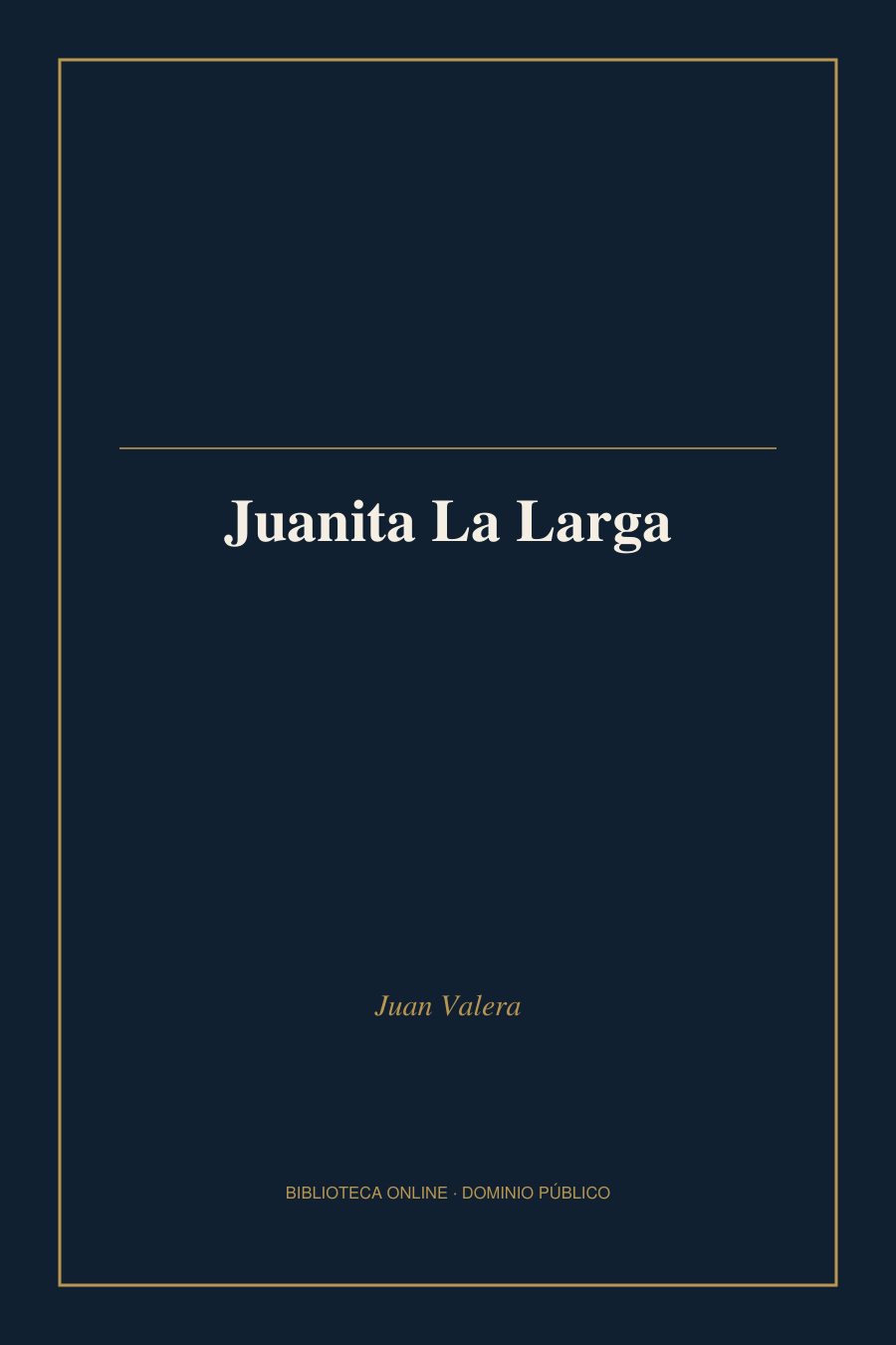 Tapa de «Juanita La Larga»