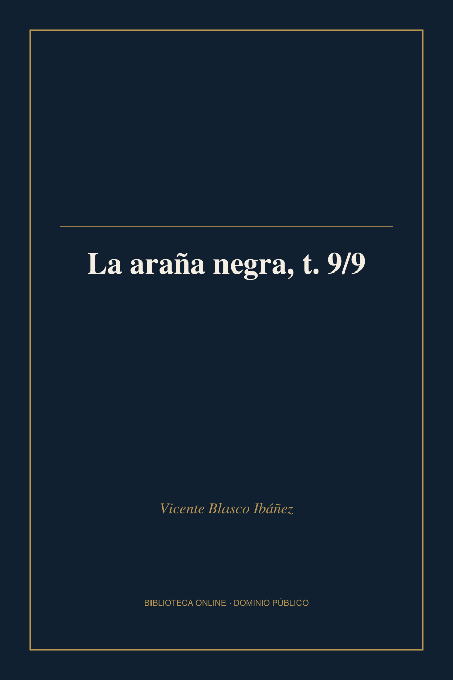 Tapa de «La araña negra, t. 9/9»