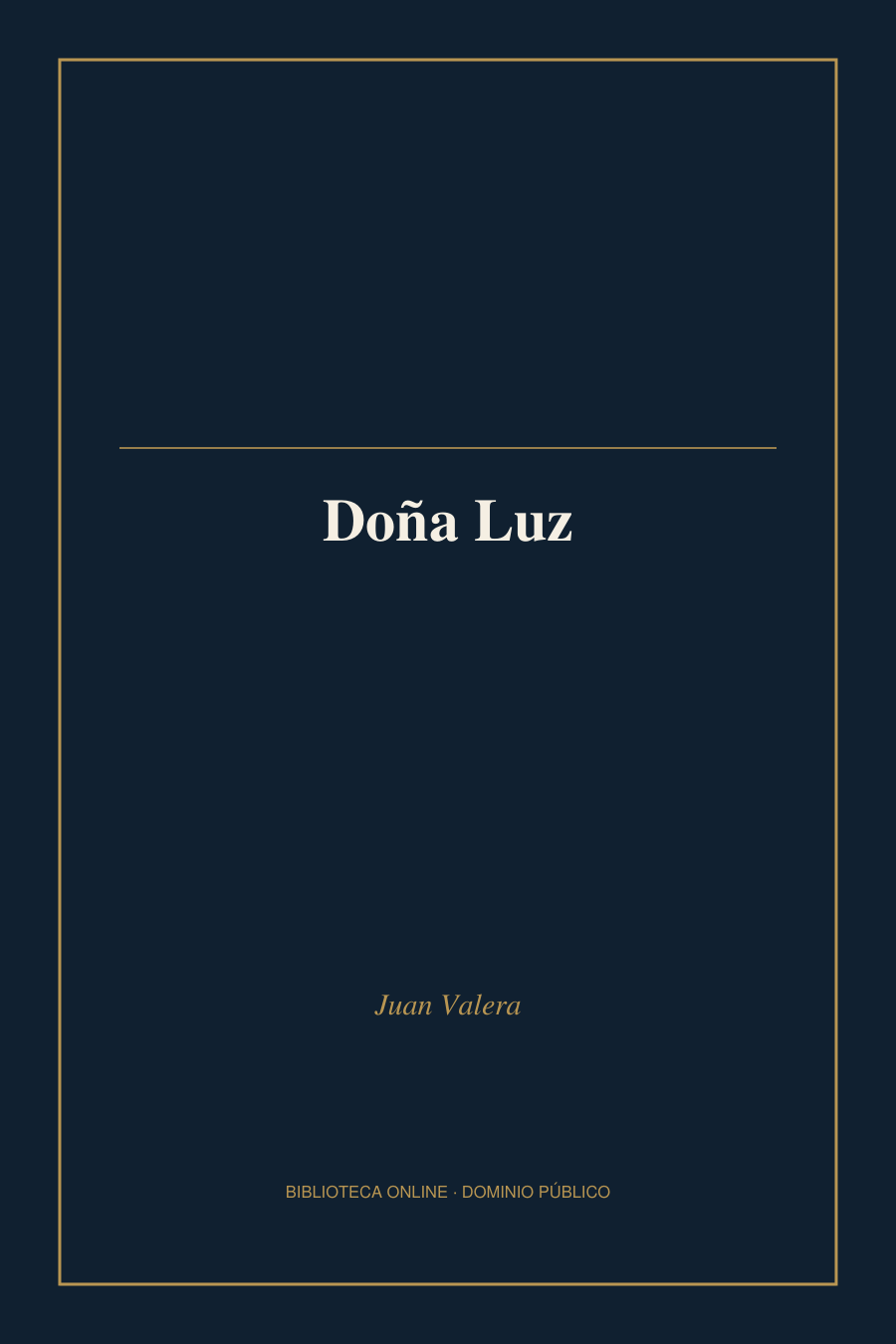 Tapa de «Doña Luz»