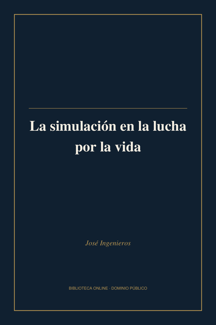 Tapa de «La simulación en la lucha por la vida»