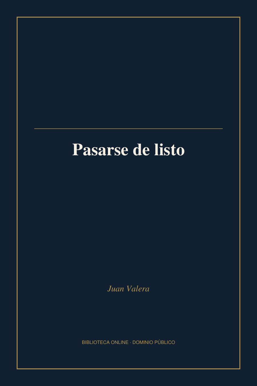 Tapa de «Pasarse de listo»