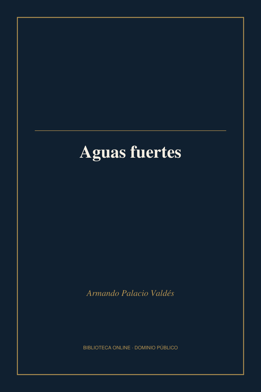 Tapa de «Aguas fuertes»