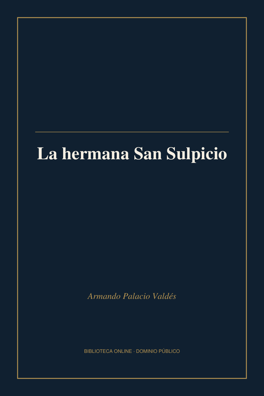 Tapa de «La hermana San Sulpicio»